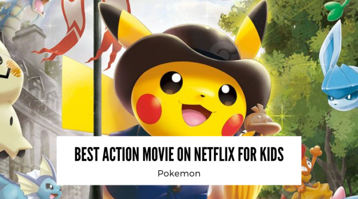 Action movie on netflix for kids