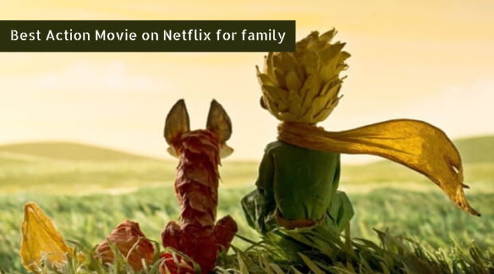 Action movies on netflix for family