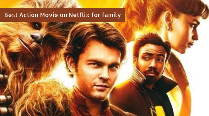 action movies on netflix for family