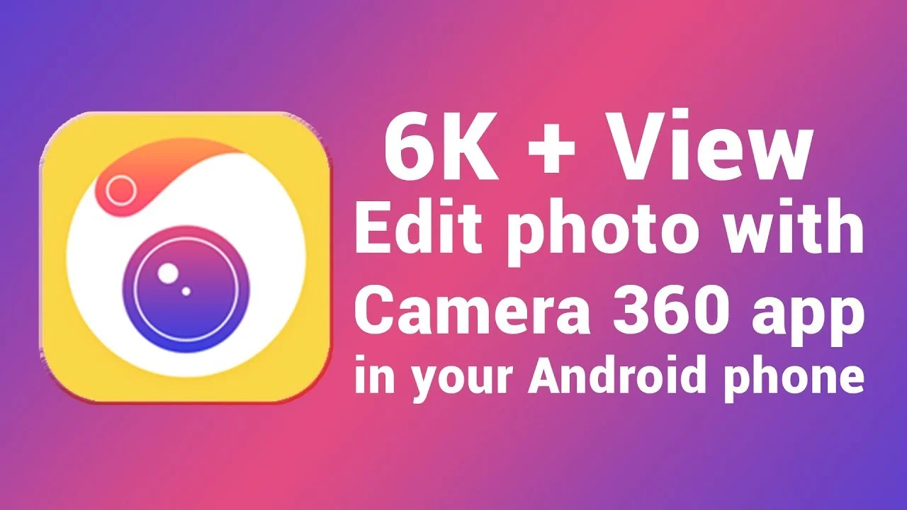 Camera 360: best beauty app