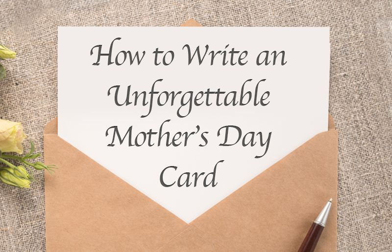 What to write on Mother's Day card