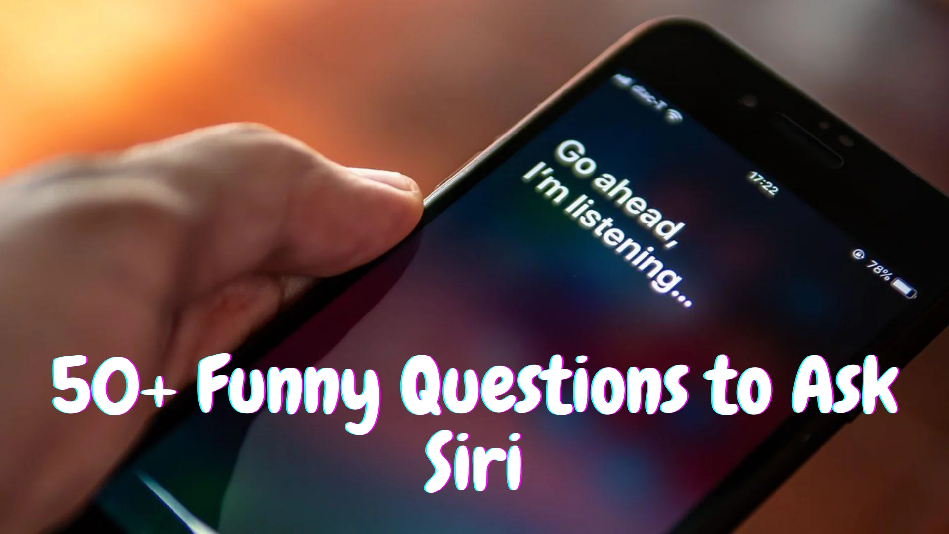 Funny Questions to Siri
