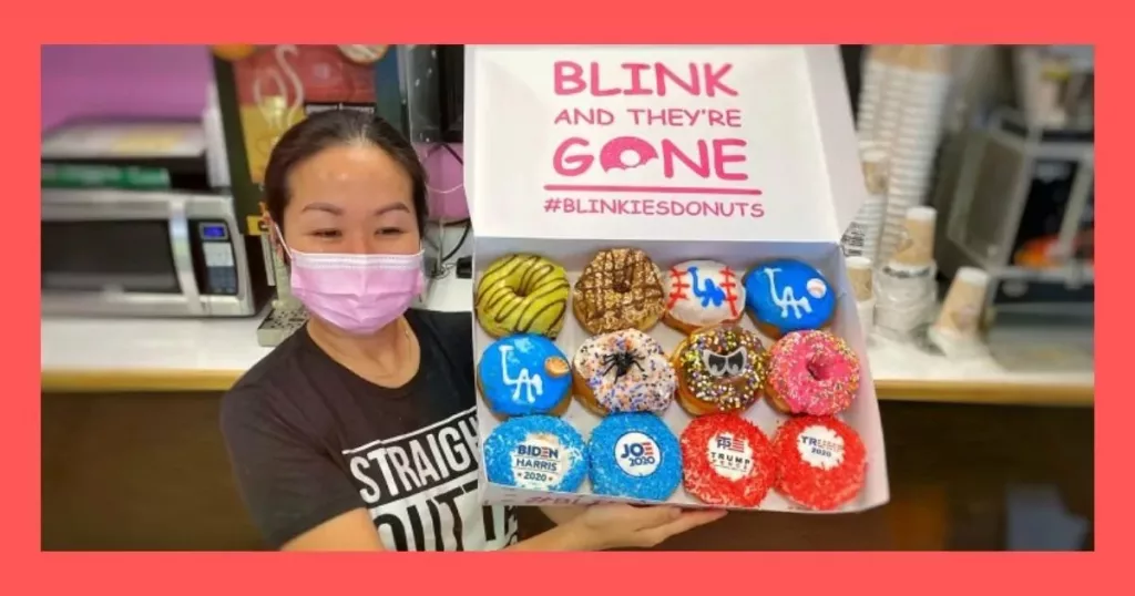 Blinkie’s Donuts | You won't blink while Eating 'em