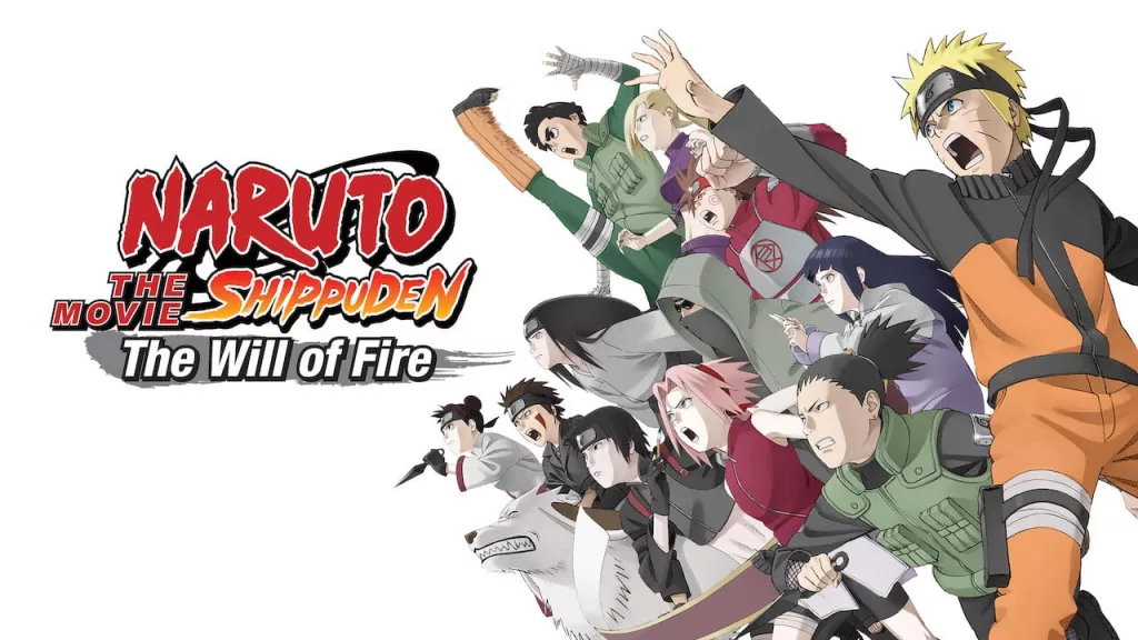 Naruto The Will of Fire : How to Watch Naruto Movies