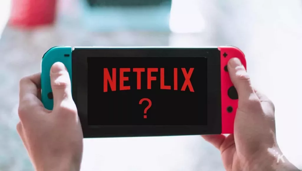 Why not Netflix for Switch 2021?