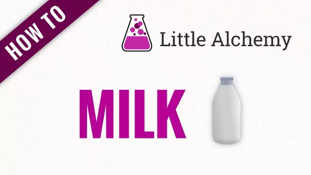 Query 11: How To Make Milk In Little Alchemy? 