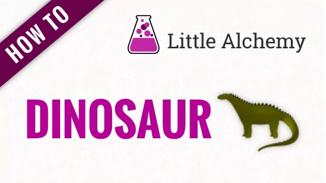 Query 3: How To Make A Dinosaur In Little Alchemy?