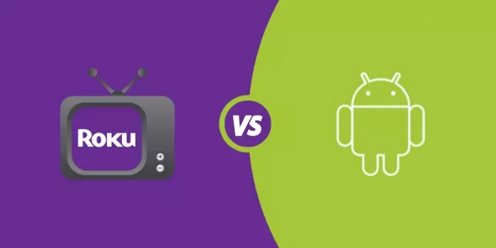 Android TV vs Roku | Which Smart TV Platform Is Right For You?