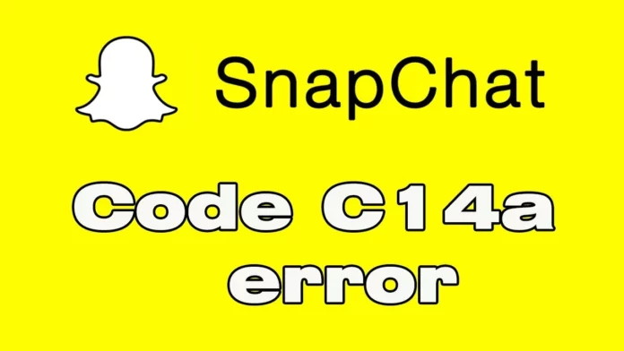 How To Fix Code c14a On Snapchat | Finally Solved For 2022!