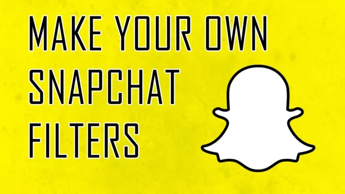 How To Make Filters On Snapchat? An Easy To Follow Guide!