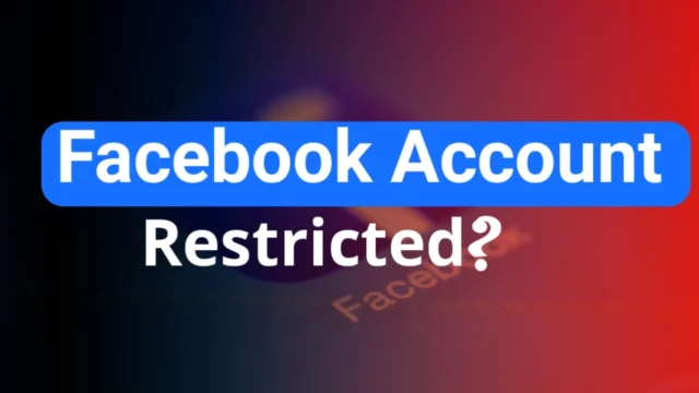 What Does Restricted Mean On Facebook? Know The Exact Meaning Today! 