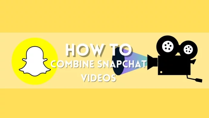 How To Combine Snapchat Videos? 2 Smart Ways To Do It!