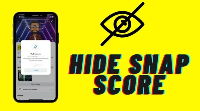 How To Hide Your Snap Score? Effortless Ways To Hide!