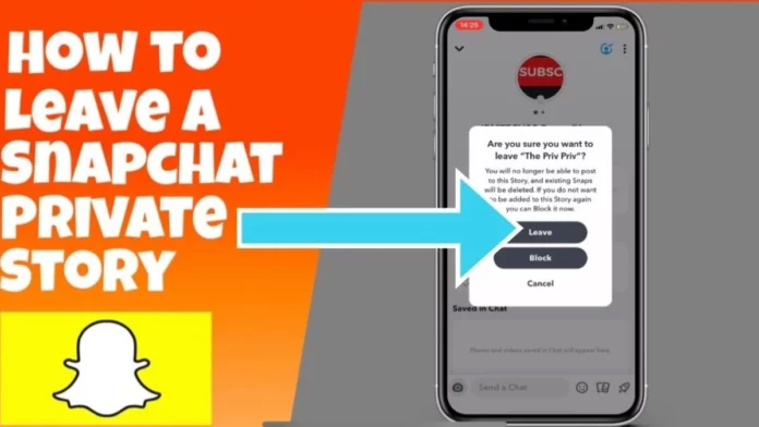 How To Leave A Group Story On Snapchat Easily In 2022?