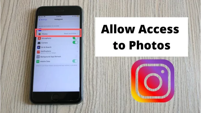How To Give Instagram Photo Access? Let Instagram Manage Your Photos!