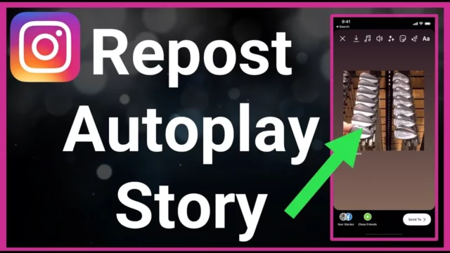 How To Autoplay Video On Instagram Story? Enjoy Your Favorite Videos Without Clicking!