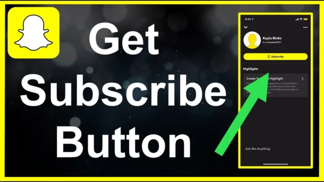 How To Get Subscribe Button On Snapchat 2022? The Ultimate Guide For You!