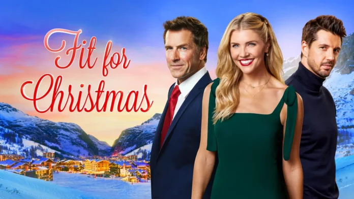 Where To Watch Fit For Christmas For Free Online? Celebrating Love And Hope!