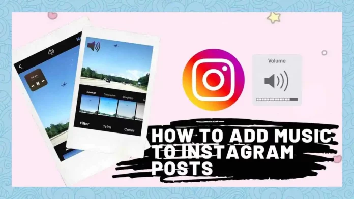 How To Add Music To Instagram Post Through Instagram Audio Library?