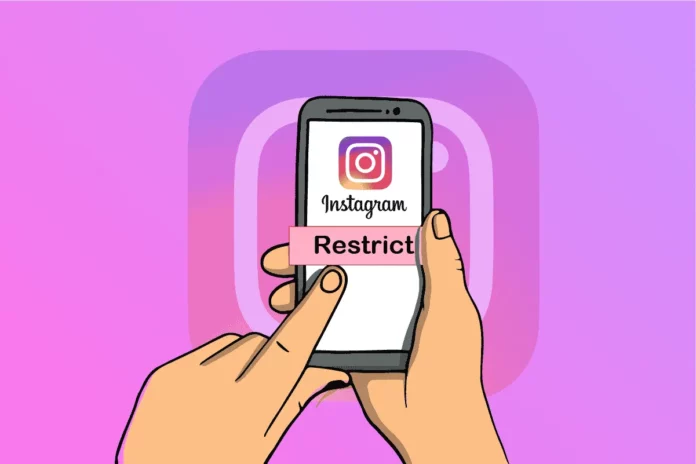 What Happens When You Restrict Someone On Instagram In 2023? Know Here! 