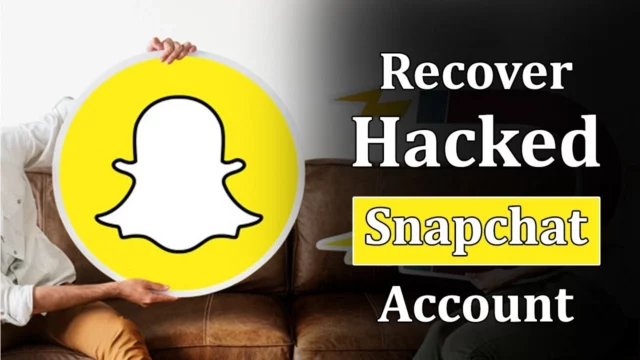 How To Get A Hacked Account Back In Snapchat? Steps To Recover!
