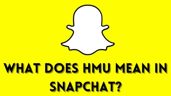 What Does HMU Mean On Snapchat? 1 Correct Meaning To Learn!