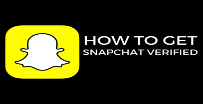 How To Get Verified On Snapchat? Effective Solutions For You!