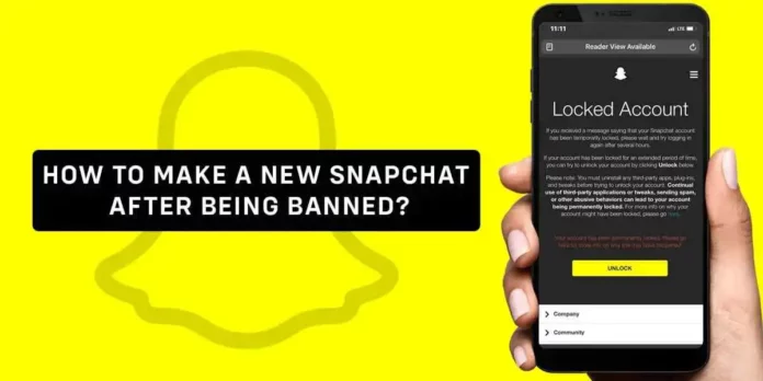 How To Make A New Snapchat After Being Banned?