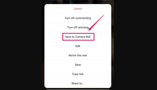 How To Save Instagram Reels To Camera Roll? 4 Easy To Try!