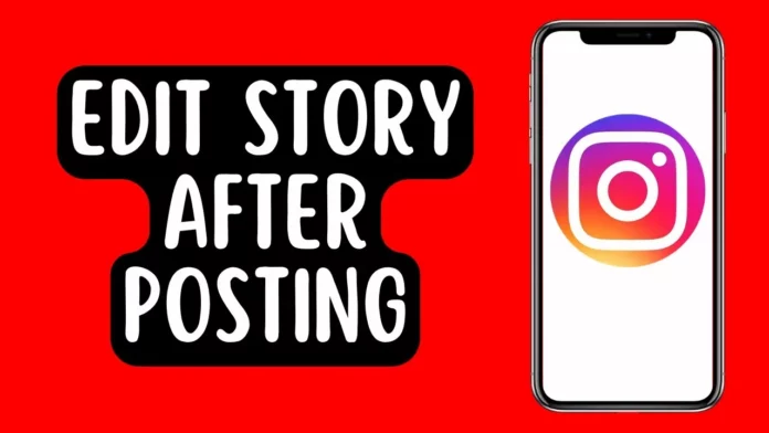 Can You Edit An Instagram Story After Posting? Know Here!