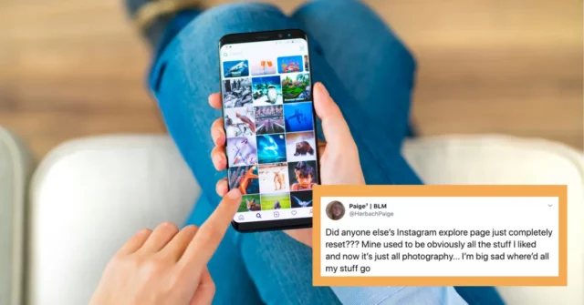 Why Did My Instagram Explore Page Reset Itself In 2023? Know Here!